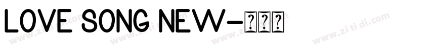 LOVE SONG NEW字体转换